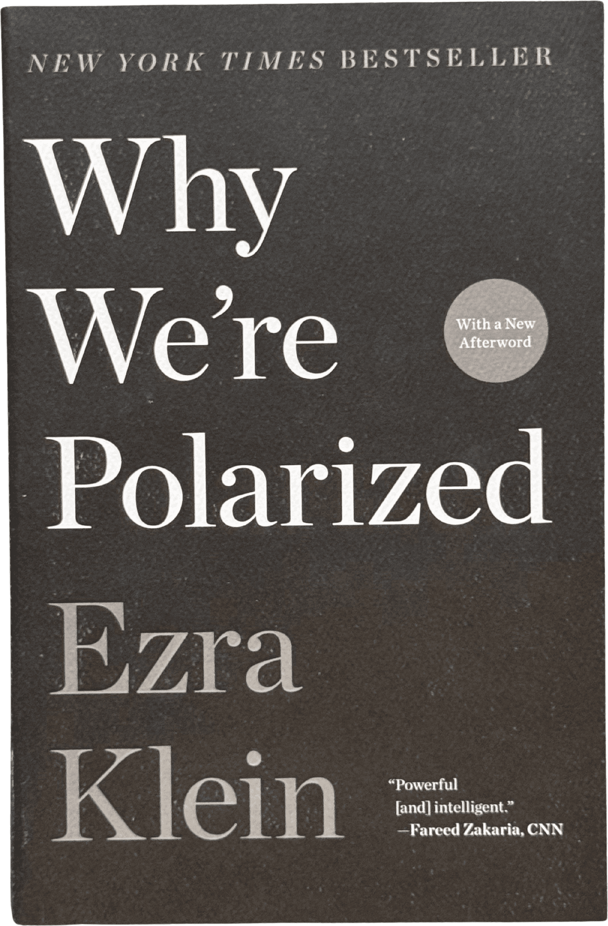 Why We're Polarized
