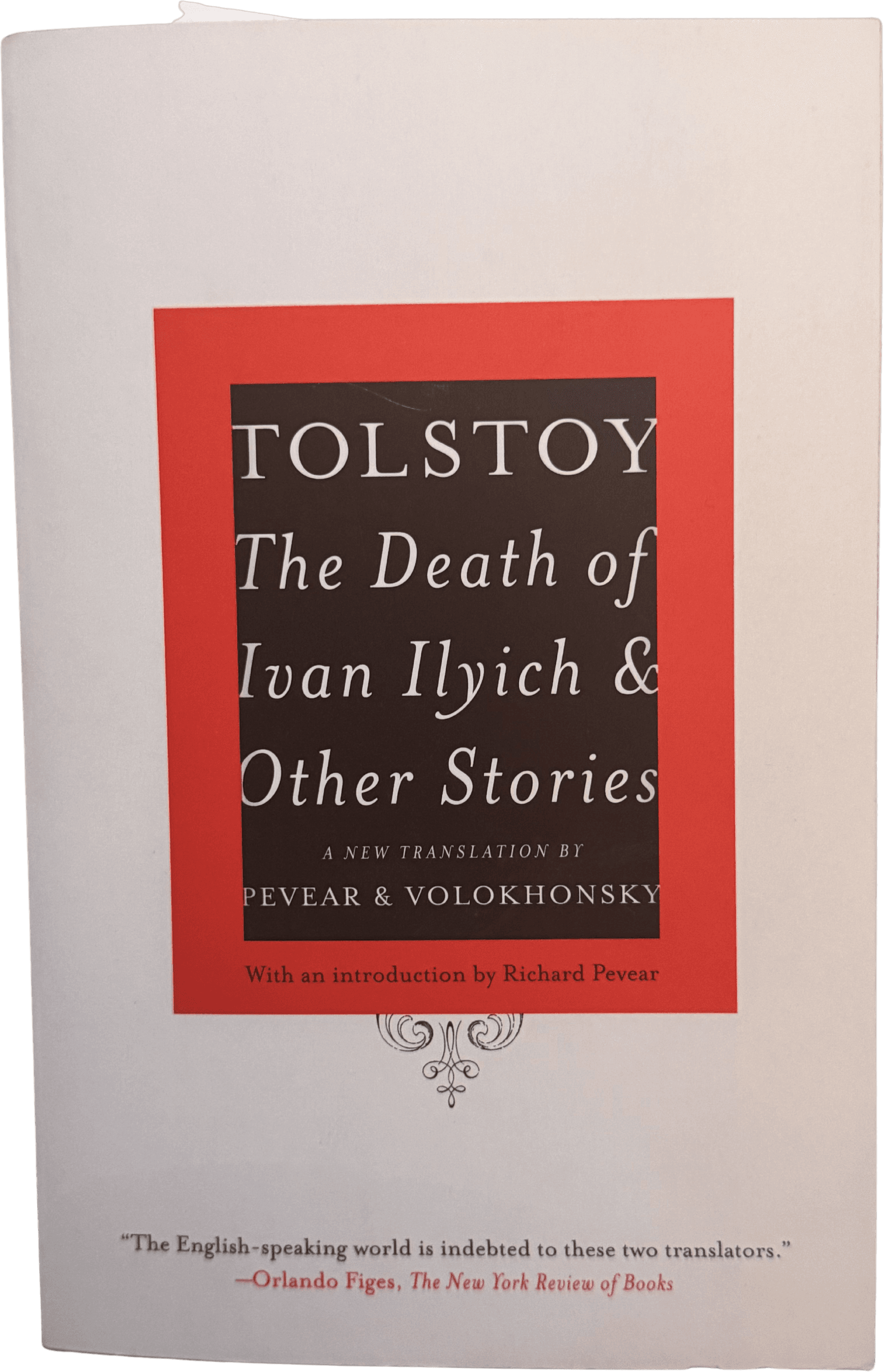 The Death of Ivan Ilyich & Other Stories